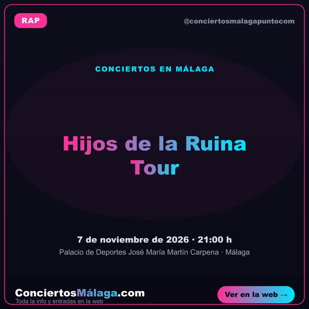 Hijos de la Ruina Tour