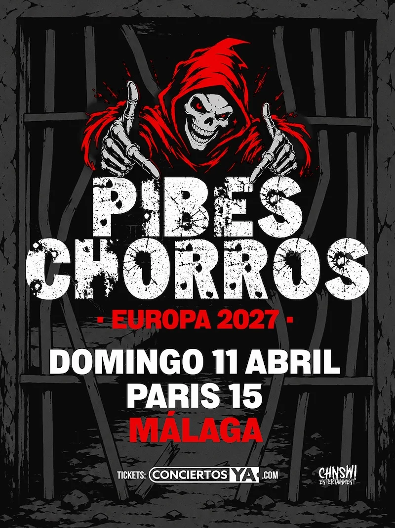 Cartel del concierto de Pibes Chorros en Sala París 15, Málaga — domingo, 11 de abril de 2027